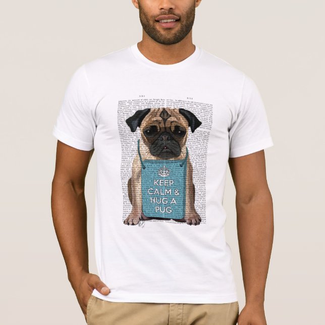 Hug a Pug T Shirt (Framsida)