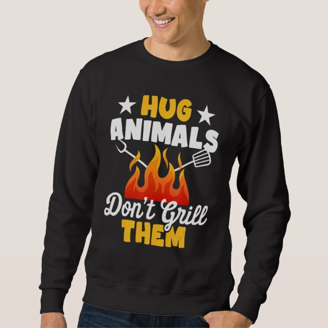 Hug Animals Don't Grill Them   Vegetarian Vegan Re Lång Ärmad Tröja (Framsida)