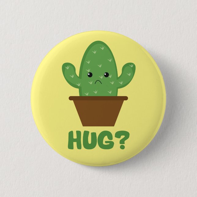 Hug? (Cactus Humor) - Lustig Novelty Knapp (Framsida)