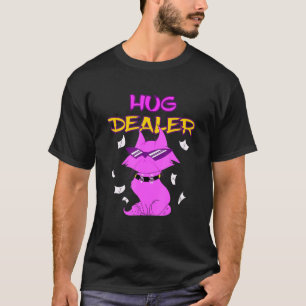 Hug Dealer Cat Music Festival Touchy Free Hugs Hug T Shirt