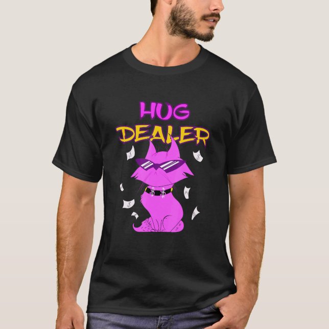 Hug Dealer Cat Music Festival Touchy Free Hugs Hug T Shirt (Framsida)