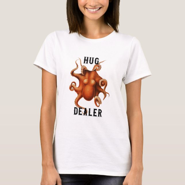 "Hug Dealer" Funny Octopus av Ernst Haeckel White T Shirt (Framsida)