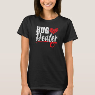 Hug Dealer Valentines day Hearts Day Cupid Kärlek T Shirt