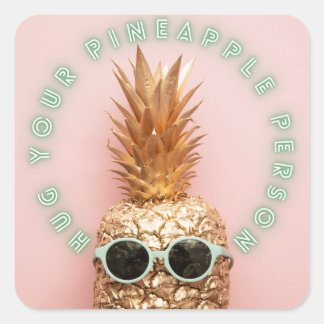 Hug din ananas Person Sticker Fyrkantigt Klistermärke