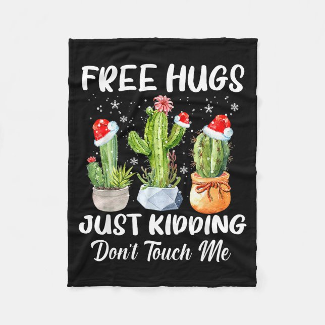 Hug Just Kidding Dont Touch Me Funny Cactus Christ Fleecefilt (Framsidan)