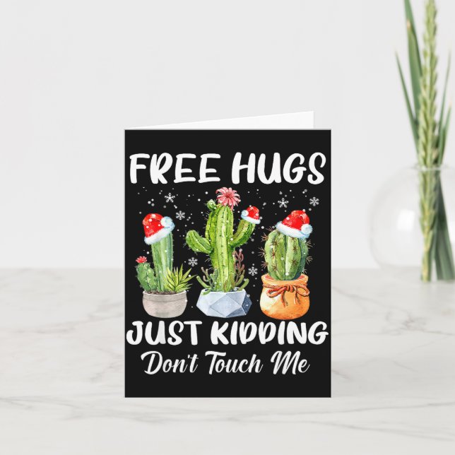 Hug Just Kidding Dont Touch Me Funny Cactus Christ Kort (Framsida)
