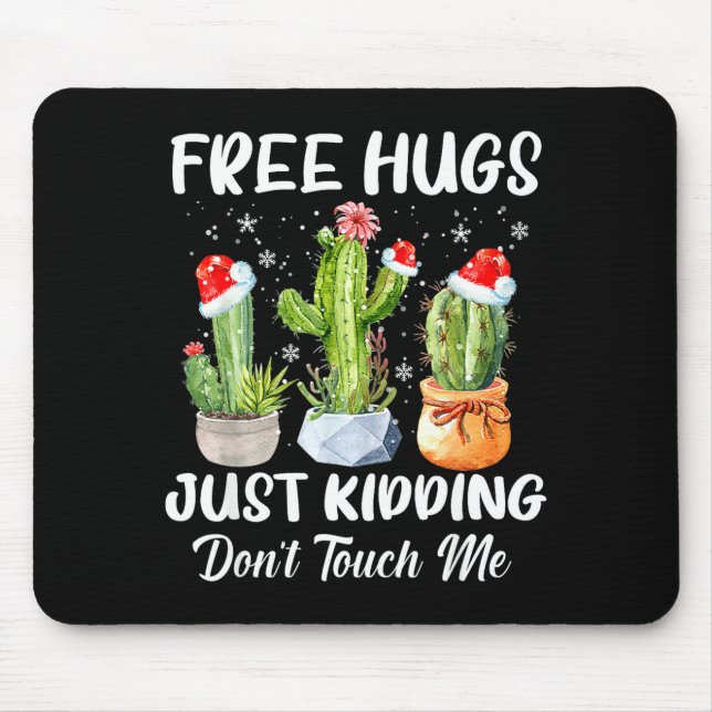 Hug Just Kidding Dont Touch Me Funny Cactus Christ Musmatta (Framsidan)