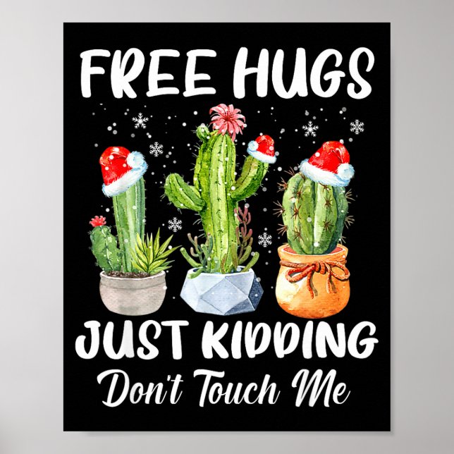 Hug Just Kidding Dont Touch Me Funny Cactus Christ Poster (Framsidan)