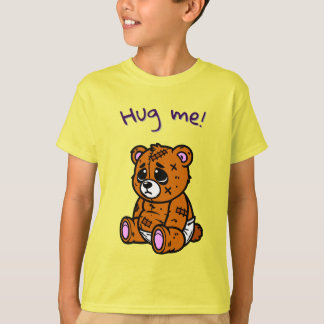 Hug me Bear T Shirt