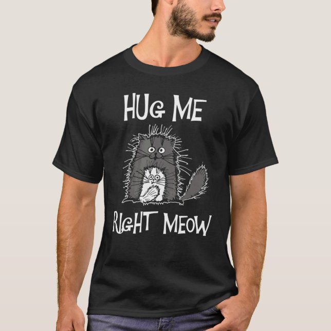 Hug Me Höger Meow Halloween T Shirt (Framsida)
