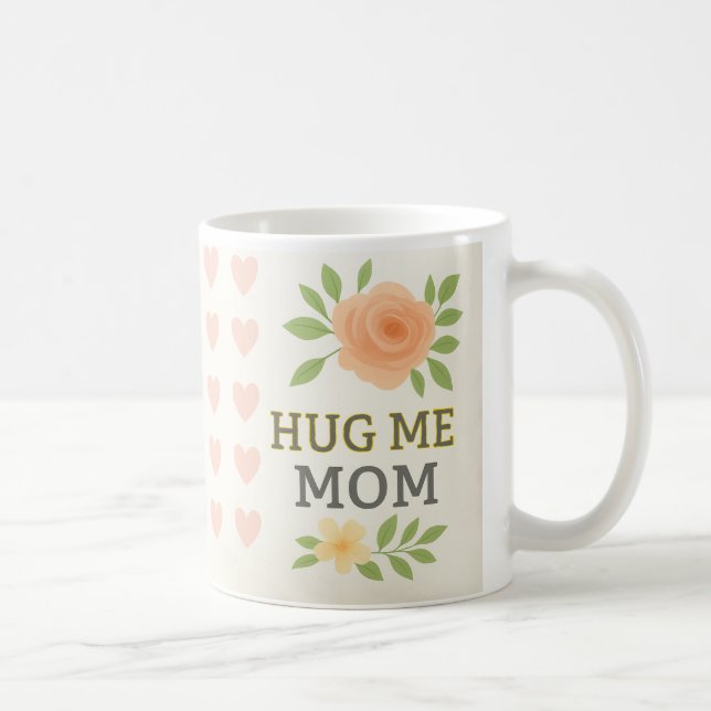 Hug Me Mamma - Memorial Blommigt Mugg (Höger)