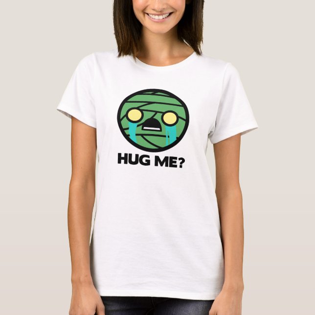 Hug Me? T Shirt (Framsida)