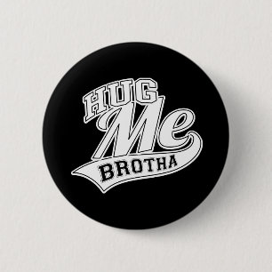 Hug mig Brotha Knapp