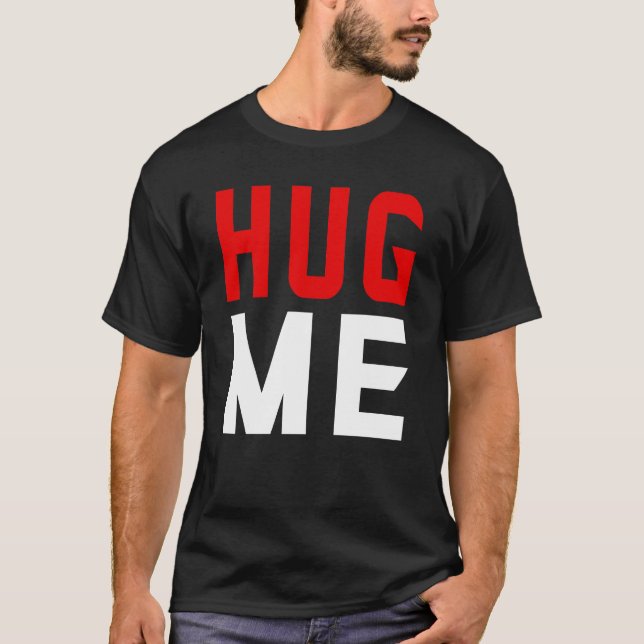 Hug mig t shirt (Framsida)