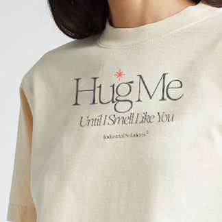 "Hug mig tills jag smell som du" Shirt T