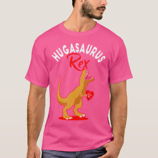 Hugasaurus Rex Valentines day T Rex Dinosaur Match Shirt