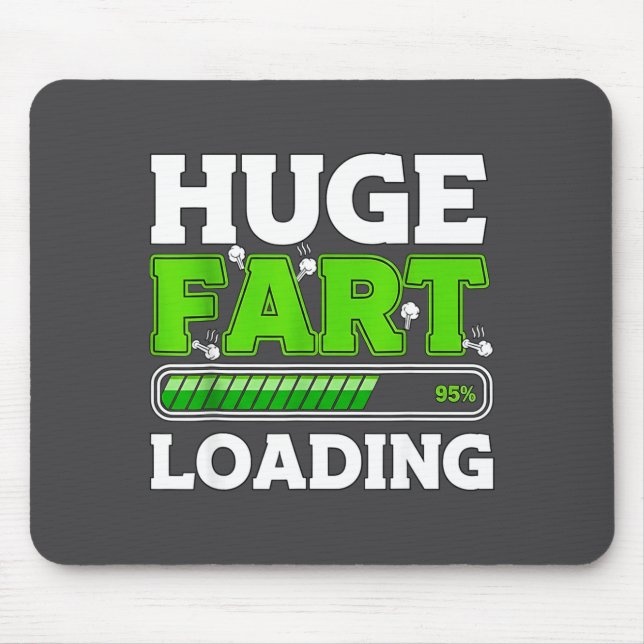 Huge Fart 95% Loading  Musmatta (Framsidan)