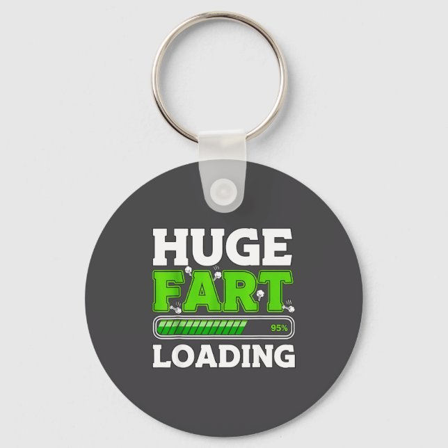 Huge Fart 95% Loading  Nyckelring (Framsida)