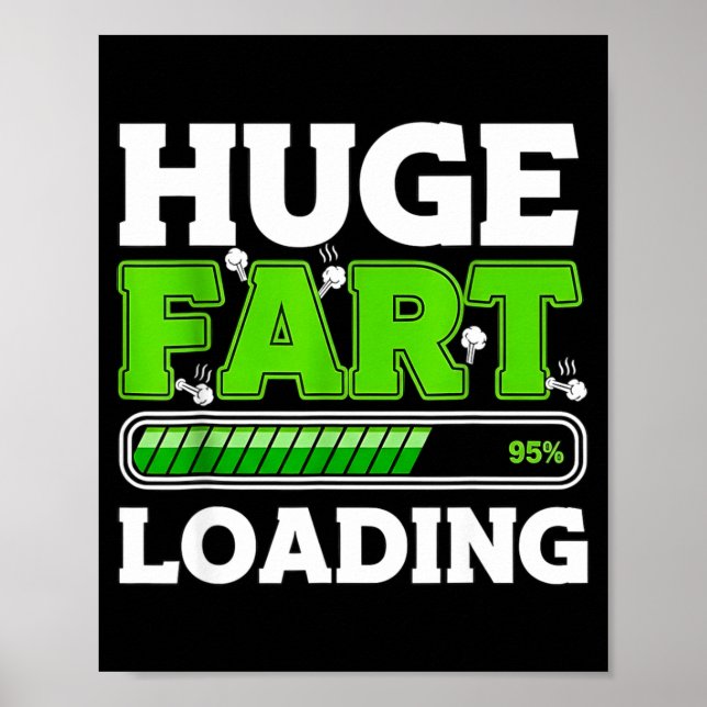 Huge Fart 95% Loading  Poster (Framsidan)