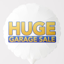 :Huge Garage Sale’ Balloon