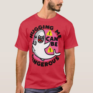Hugger Dangerous Älskare Ocean Funny Predator Sea  T Shirt