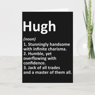Hugh Definition Personlig Namn Funny Birthday G Kort