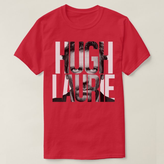 Hugh Laurie T Shirt (Design framsida)