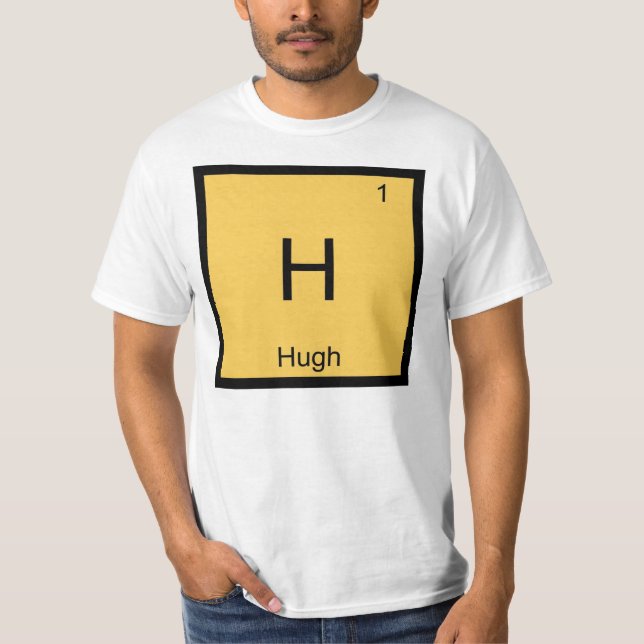 Hugh  Namn Kemiskt Element Periodiska Systemet Tröja (Framsida)