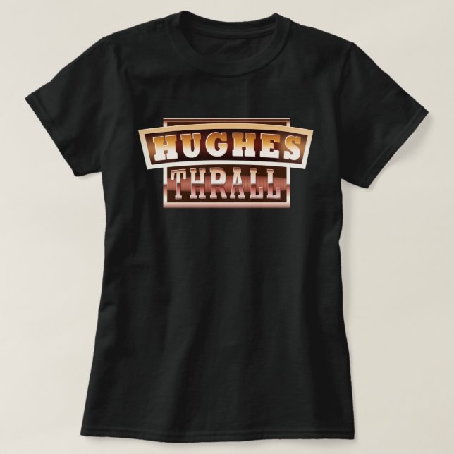 Hughes/träldamT-tröja Tee (Design framsida)