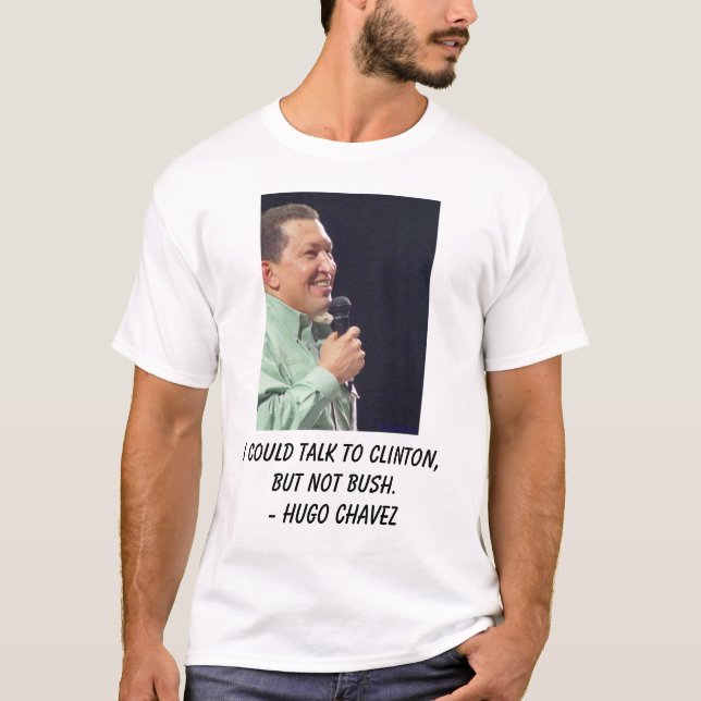 Hugo Chavez I-förmiddag som inte anfaller T Shirt (Framsida)