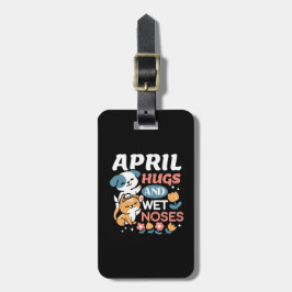 Hugs, Blöt Noses och Vår Vibes - Pets Bagagebricka