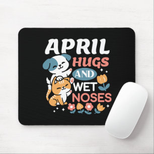 Hugs, Blöt Noses och Vår Vibes - Pets Musmatta
