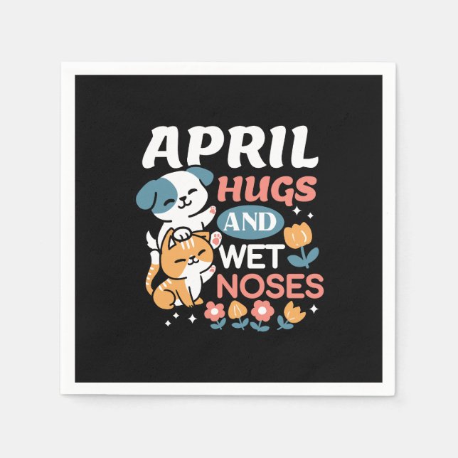 Hugs, Blöt Noses och Vår Vibes - Pets Pappersservett (Framsidan)