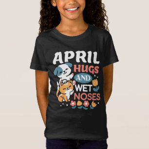 Hugs, Blöt Noses och Vår Vibes - Pets T Shirt