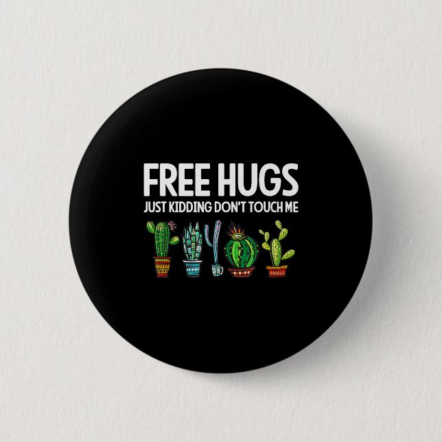 Hugs Just Kidding Don't Touch Me Funny Cactus Joke Knapp (Framsida)