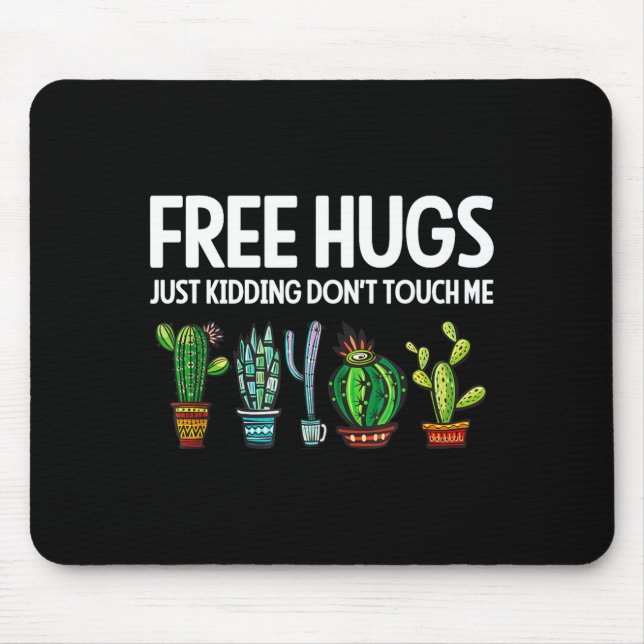 Hugs Just Kidding Don't Touch Me Funny Cactus Joke Musmatta (Framsidan)