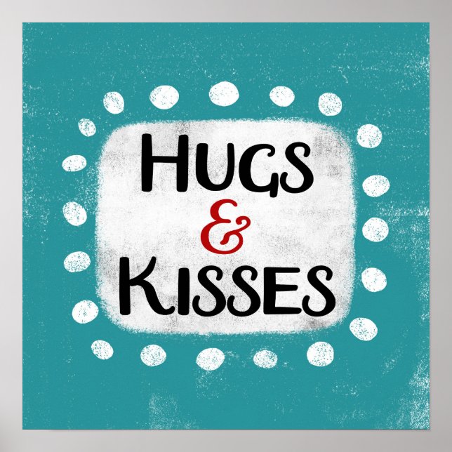 Hugs & Kisses Poster Wall Art (Framsidan)