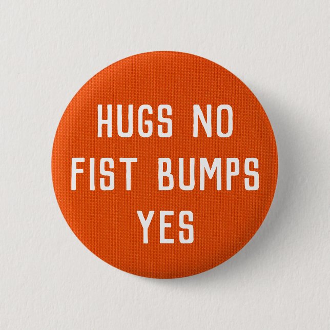 Hugs No Fist Bumps Yes Knapp (Framsida)