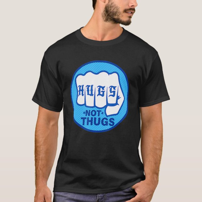 HUGS NOT THUGS 2 T SHIRT (Framsida)