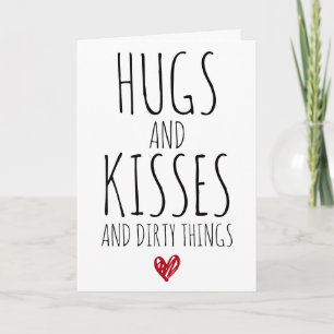 Hugs och Kisses och Dirty sak lustig Valentine's Kort