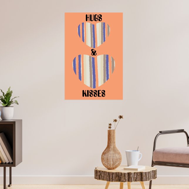 Hugs och Kisses Poster (Vardagsrum 3)