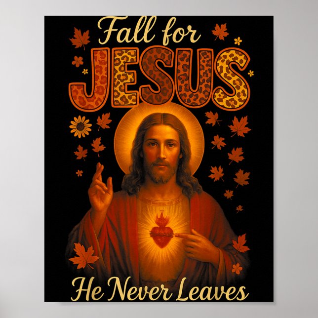 Hugvyn Faller För Jesus Han Lämnar Aldrig Kristna  Poster (Framsidan)