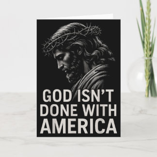Hugvyn Gud Är Inte Klar Med Amerika Kristet Förtro Kort