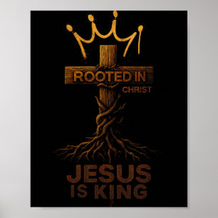 Hugvyn Jesus är kung rotad kristen kors Bibeln Poster