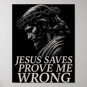Hugvyn Jesus Räddar, Bevisa Att Jag Har Fel Kriste Poster