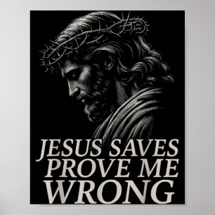 Hugvyn Jesus Sparar, Bevisa Att Jag Har Fel Kriste Poster