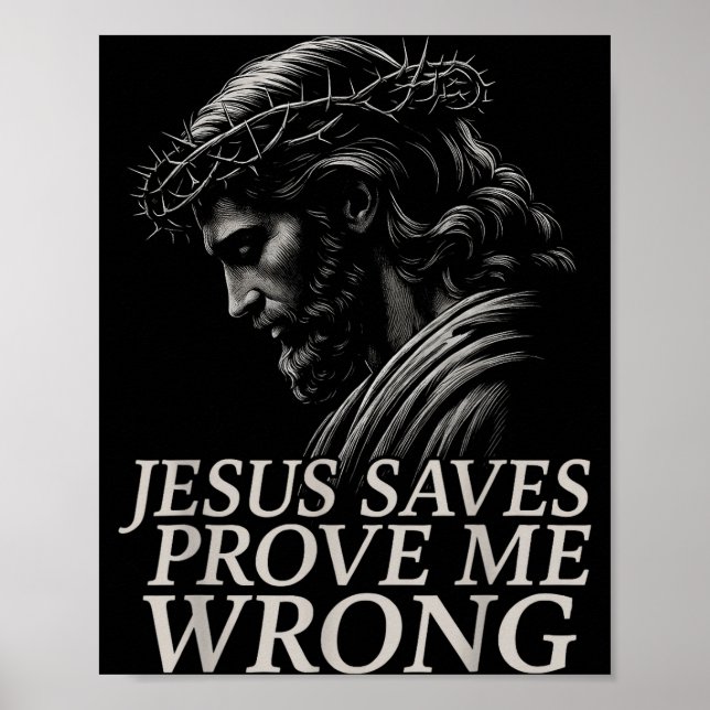 Hugvyn Jesus Sparar, Bevisa Att Jag Har Fel Kriste Poster (Framsidan)