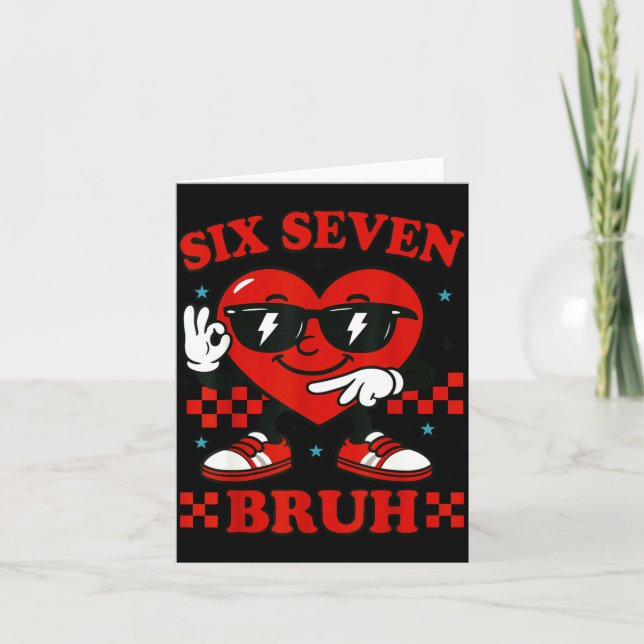 Hugvyn Six Seven Bruh Heart 6 7 Meme Valentine Boy Kort (Framsida)