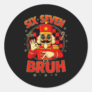Hugvyn Six Seven Bruh Nötknäckare Jul 67 Meme Runt Klistermärke