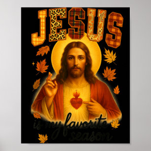 Hugvyn Thanksgiving Jesus är min favorit säsong hö Poster